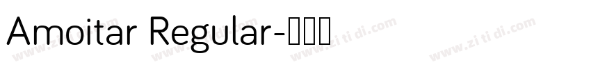 Amoitar Regular字体转换